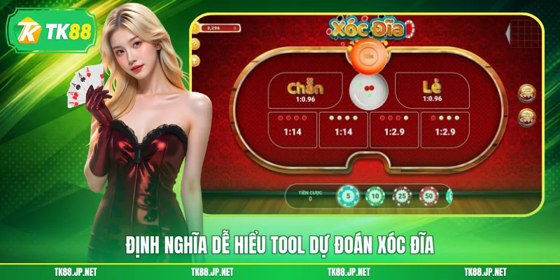 Định nghĩa dễ hiểu tool dự đoán Xóc Đĩa