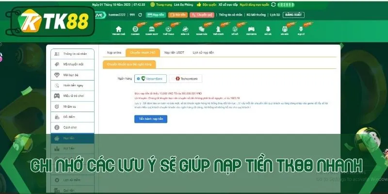 Ghi nhớ các lưu ý sẽ giúp nạp tiền TK88 nhanh chóng